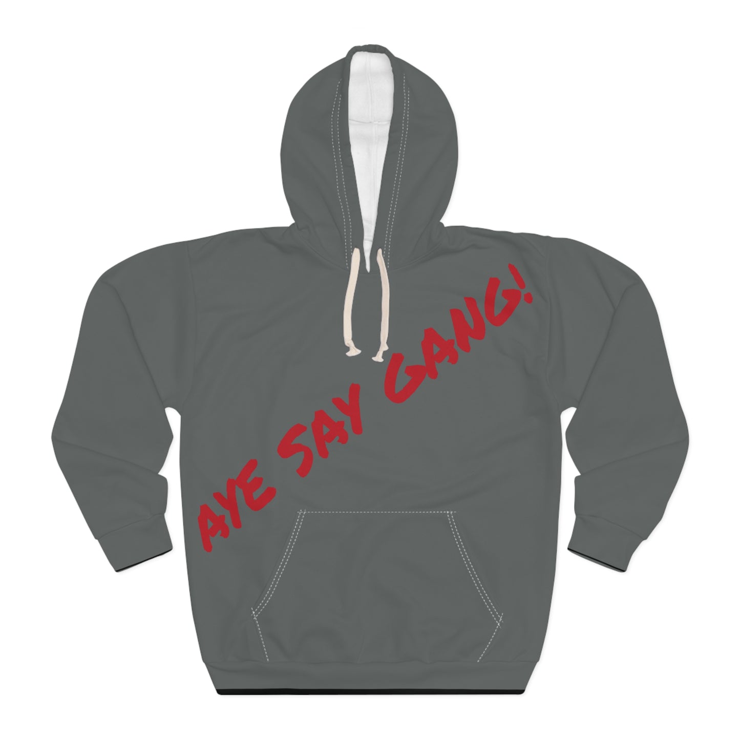 Aye Say Gang Pullover Hood -by iNDAHOODIEZ