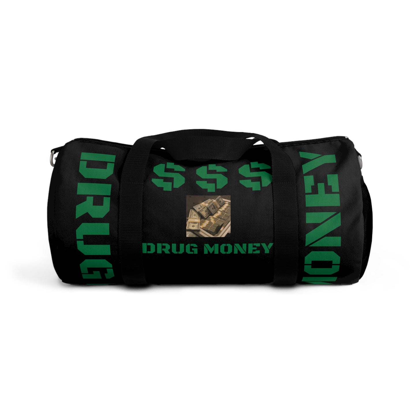 DRUG MONEY DUFFEL BAG