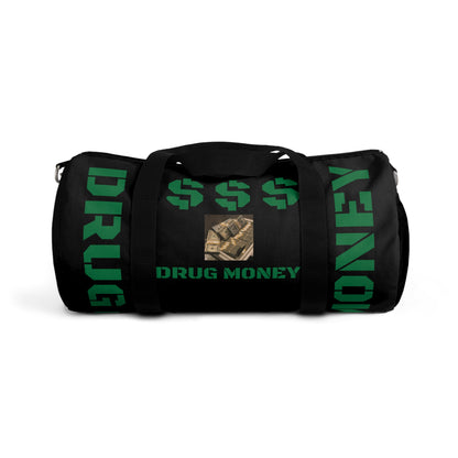 DRUG MONEY DUFFEL BAG