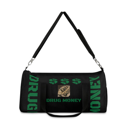 DRUG MONEY DUFFEL BAG
